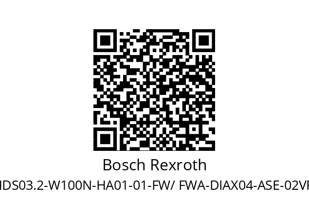   Bosch Rexroth HDS03.2-W100N-HA01-01-FW/ FWA-DIAX04-ASE-02VRS-MS