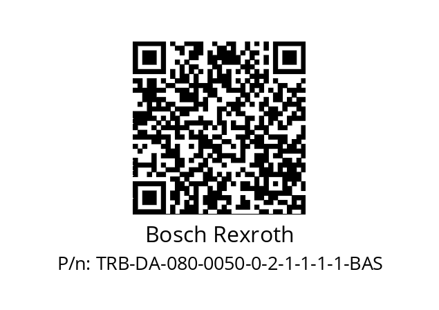   Bosch Rexroth TRB-DA-080-0050-0-2-1-1-1-1-BAS