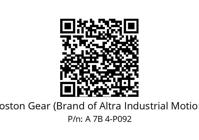   Boston Gear (Brand of Altra Industrial Motion) A 7B 4-P092