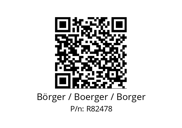   Börger / Boerger / Borger R82478