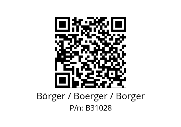   Börger / Boerger / Borger B31028