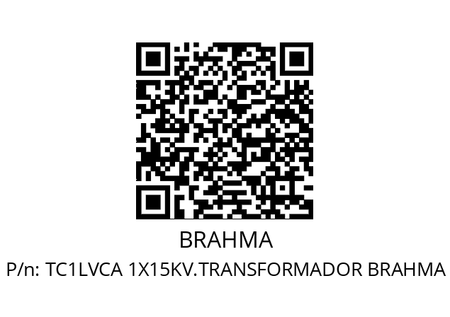   BRAHMA TC1LVCA 1X15KV.TRANSFORMADOR BRAHMA