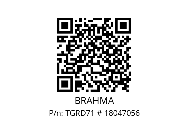   BRAHMA TGRD71 # 18047056