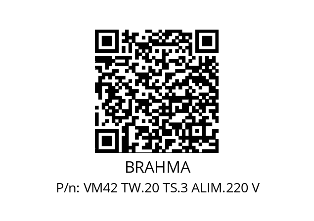   BRAHMA VM42 TW.20 TS.3 ALIM.220 V