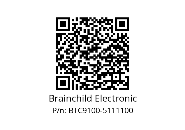   Brainchild Electronic BTC9100-5111100