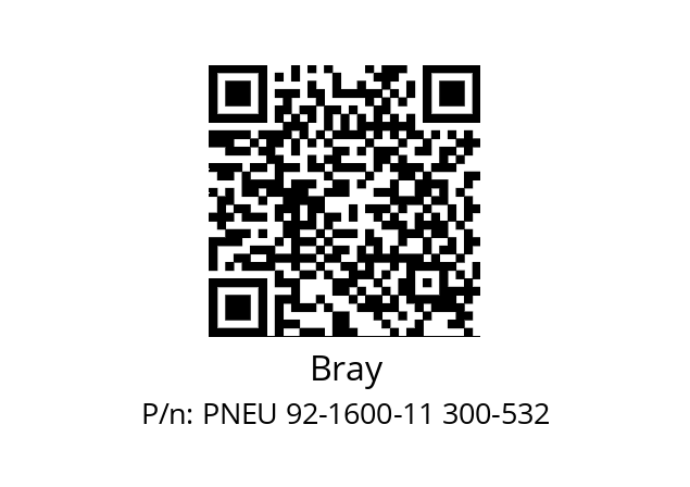   Bray PNEU 92-1600-11 300-532