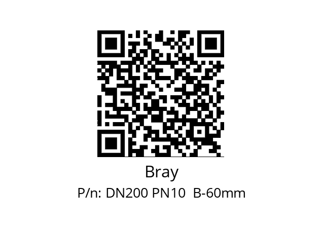   Bray DN200 PN10  B-60mm