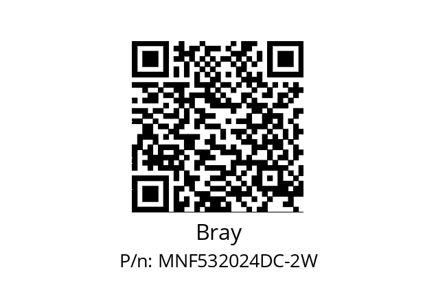   Bray MNF532024DC-2W