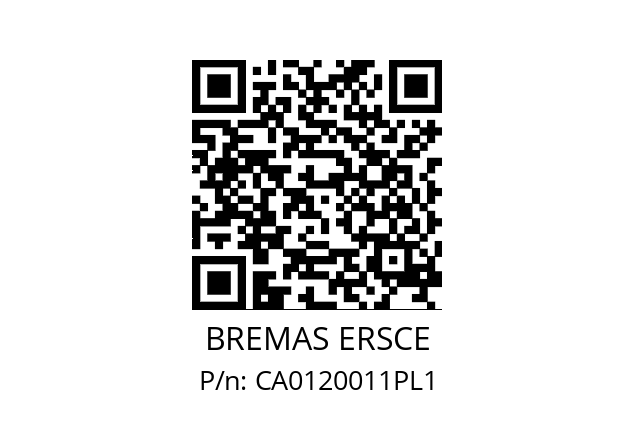   BREMAS ERSCE CA0120011PL1