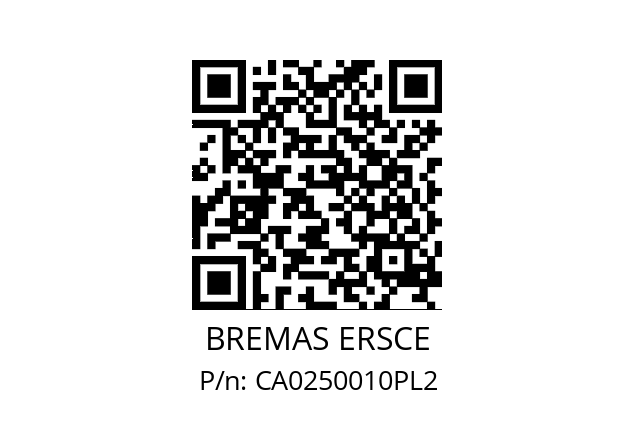   BREMAS ERSCE CA0250010PL2