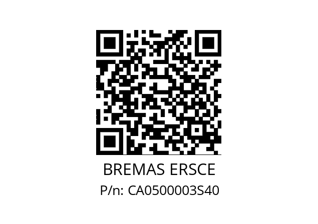   BREMAS ERSCE CA0500003S40