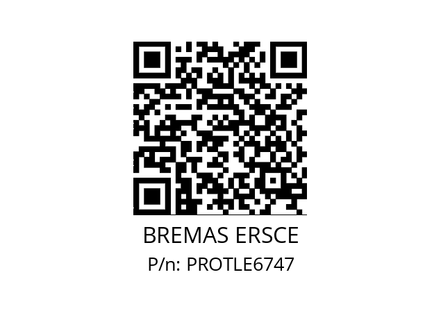   BREMAS ERSCE PROTLE6747