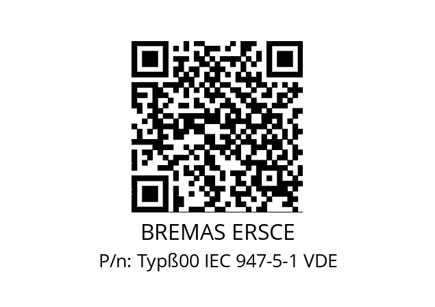   BREMAS ERSCE Typß00 IEC 947-5-1 VDE