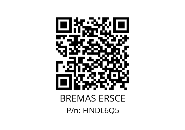   BREMAS ERSCE FINDL6Q5