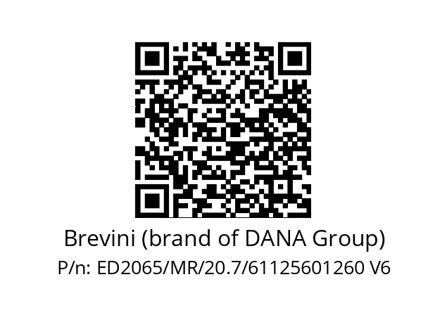   Brevini (brand of DANA Group) ED2065/MR/20.7/61125601260 V6