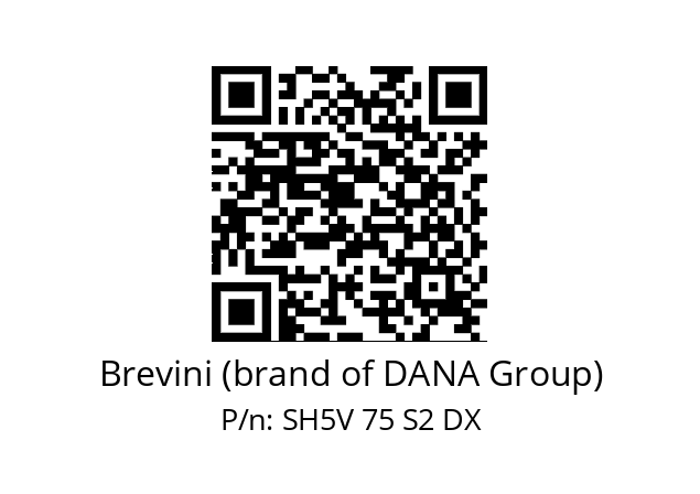   Brevini (brand of DANA Group) SH5V 75 S2 DX