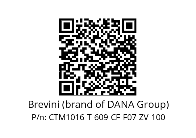   Brevini (brand of DANA Group) CTM1016-T-609-CF-F07-ZV-100