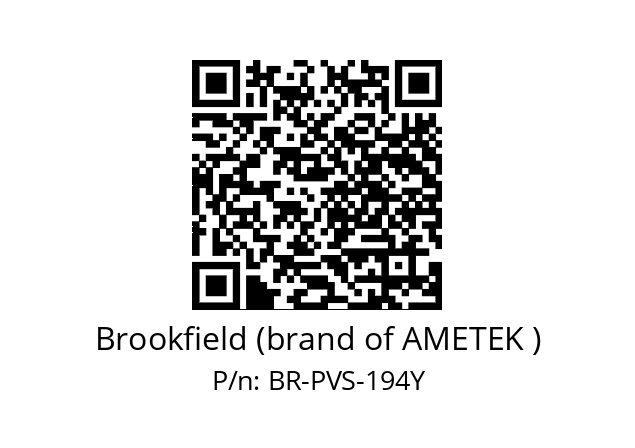   Brookfield (brand of AMETEK ) BR-PVS-194Y