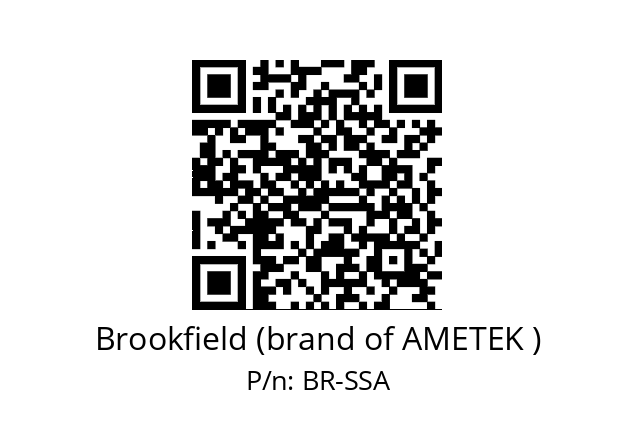   Brookfield (brand of AMETEK ) BR-SSA