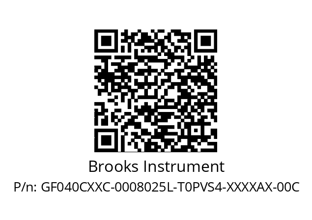   Brooks Instrument GF040CXXC-0008025L-T0PVS4-XXXXAX-00C