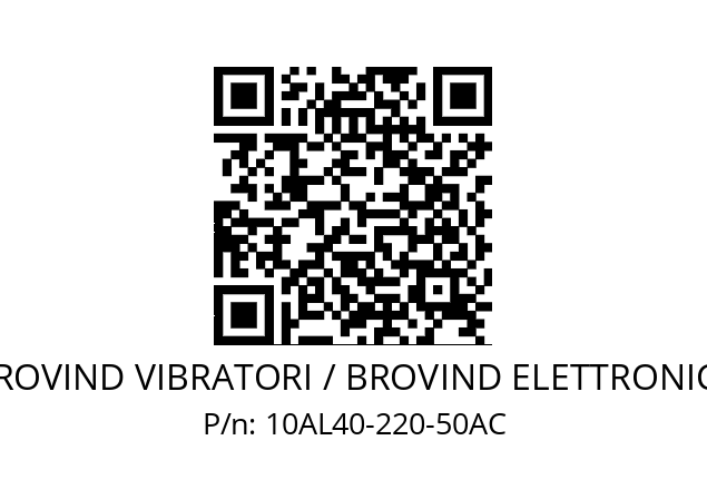   BROVIND VIBRATORI / BROVIND ELETTRONICA 10AL40-220-50AC