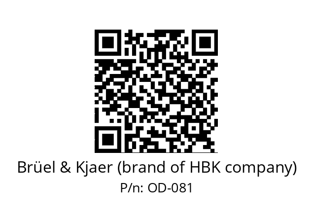   Brüel & Kjaer (brand of HBK company) OD-081