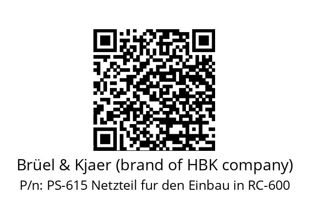   Brüel & Kjaer (brand of HBK company) PS-615 Netzteil fur den Einbau in RC-600