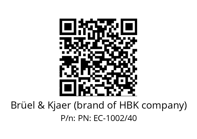   Brüel & Kjaer (brand of HBK company) PN: EC-1002/40