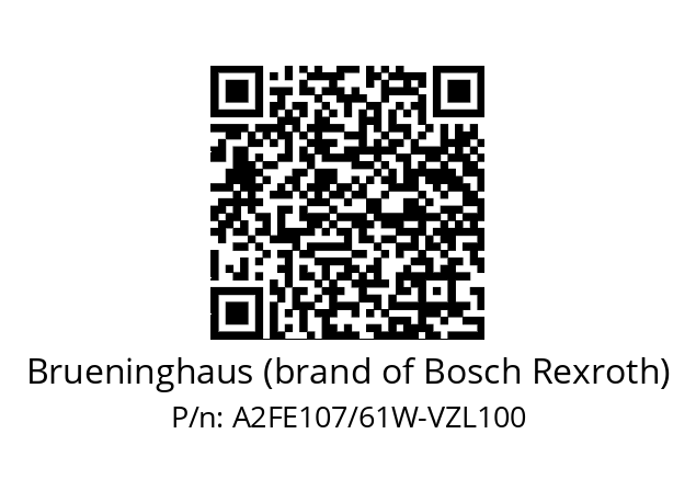   Brueninghaus (brand of Bosch Rexroth) A2FE107/61W-VZL100