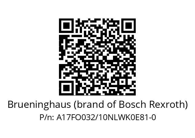   Brueninghaus (brand of Bosch Rexroth) A17FO032/10NLWK0E81-0