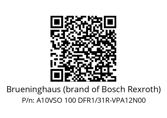   Brueninghaus (brand of Bosch Rexroth) A10VSO 100 DFR1/31R-VPA12N00