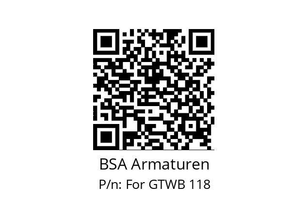   BSA Armaturen For GTWB 118