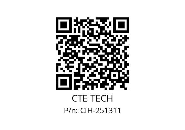   CTE TECH CIH-251311