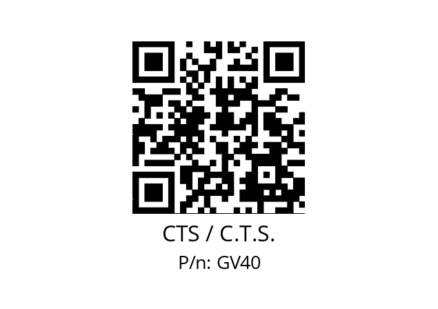   CTS / C.T.S. GV40