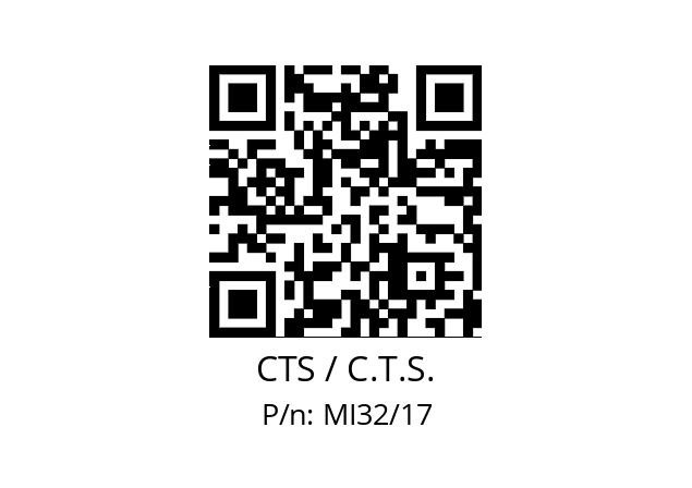   CTS / C.T.S. MI32/17