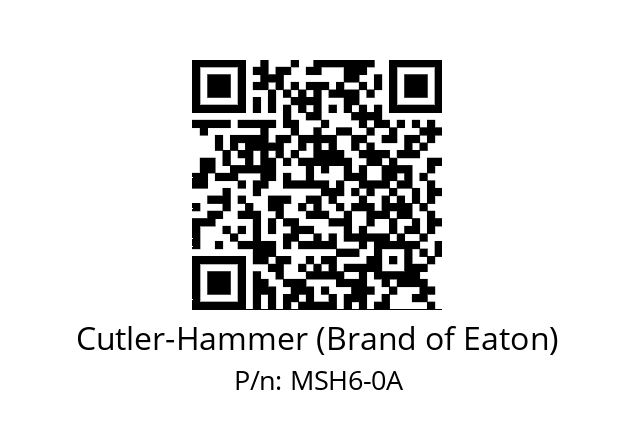   Cutler-Hammer (Brand of Eaton) MSH6-0A