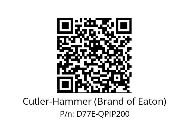   Cutler-Hammer (Brand of Eaton) D77E-QPIP200