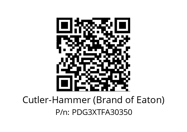   Cutler-Hammer (Brand of Eaton) PDG3XTFA30350