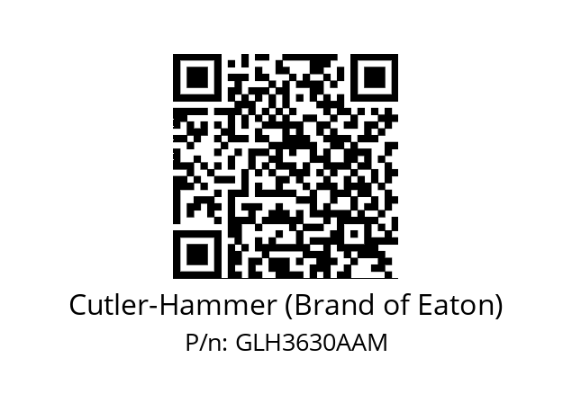   Cutler-Hammer (Brand of Eaton) GLH3630AAM