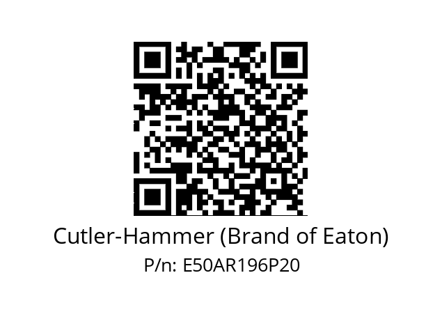   Cutler-Hammer (Brand of Eaton) E50AR196P20