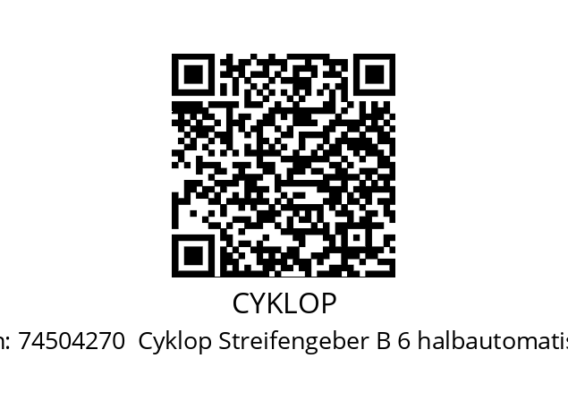   CYKLOP 74504270  Cyklop Streifengeber B 6 halbautomatisch