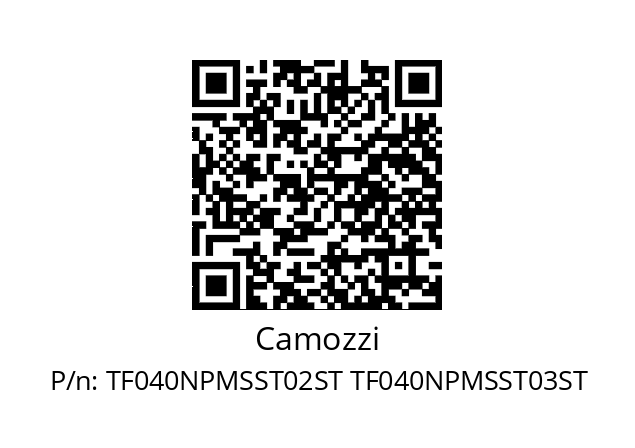   Camozzi TF040NPMSST02ST TF040NPMSST03ST