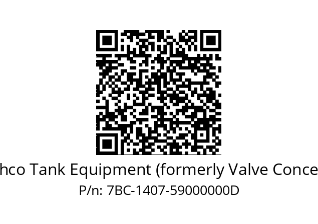   Cashco Tank Equipment (formerly Valve Concepts) 7BC-1407-59000000D