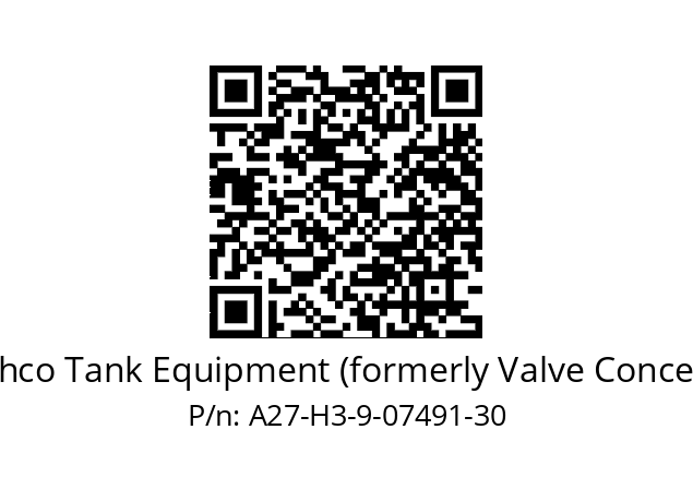   Cashco Tank Equipment (formerly Valve Concepts) A27-H3-9-07491-30