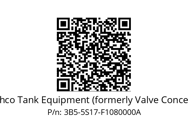   Cashco Tank Equipment (formerly Valve Concepts) 3B5-5S17-F1080000A