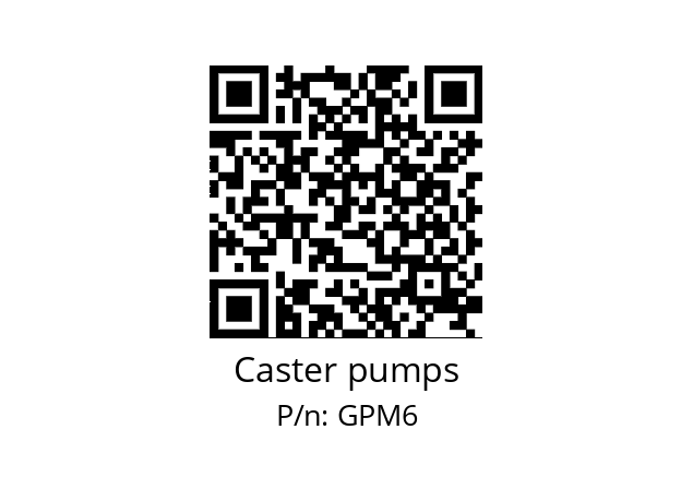   Caster pumps GPM6