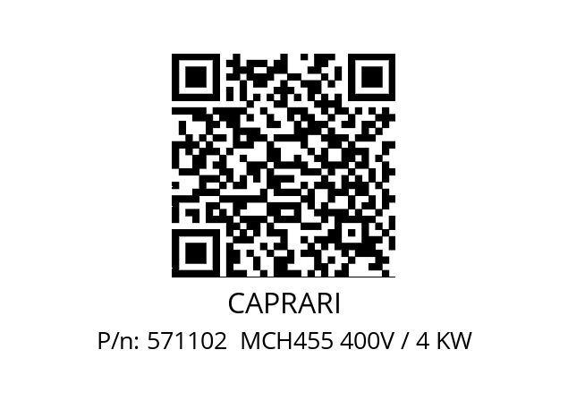   CAPRARI 571102  MCH455 400V / 4 KW