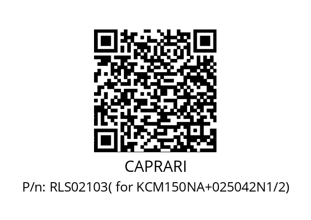   CAPRARI RLS02103( for KCM150NA+025042N1/2)