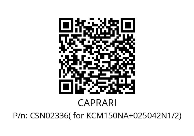   CAPRARI CSN02336( for KCM150NA+025042N1/2)