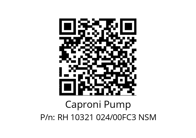   Caproni Pump RH 10321 024/00FC3 NSM